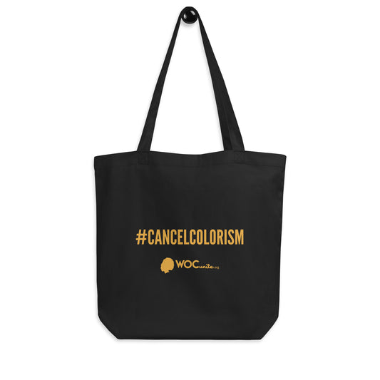 "#CancelColorism" Eco Tote Bag